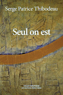 Seul on est